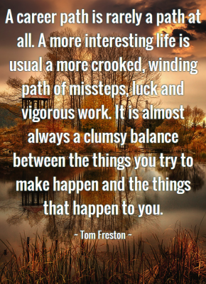 A-career-path-is-rarely-a-path-at-all-A-quote-by-Tom-Freston-sayquotable-png-sayquotable