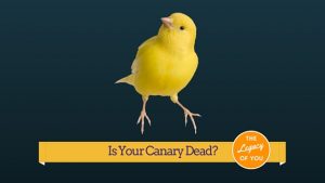 canary-in-a-coal-mine