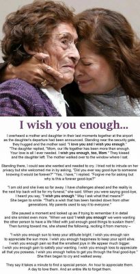 I wish you enough
