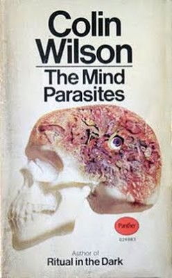 colin wilson mind parasites
