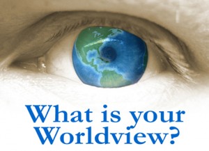 what is your worldview?